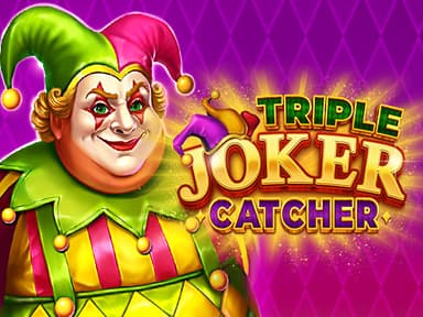 Triple Joker Catcher